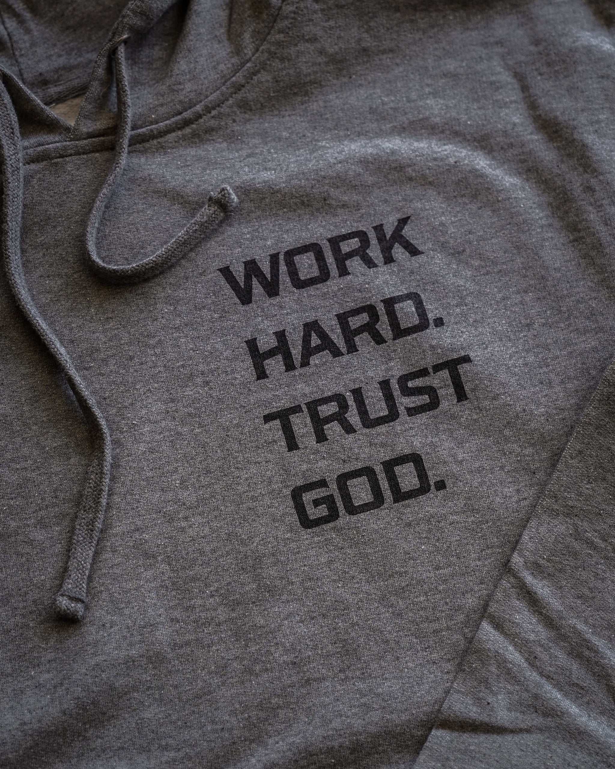 Trust God Hoodie – Day Forty One